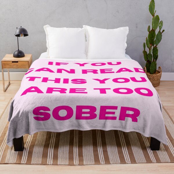 Item preview, If you can read this, you are too sober designed and sold by SUUSCK ★.