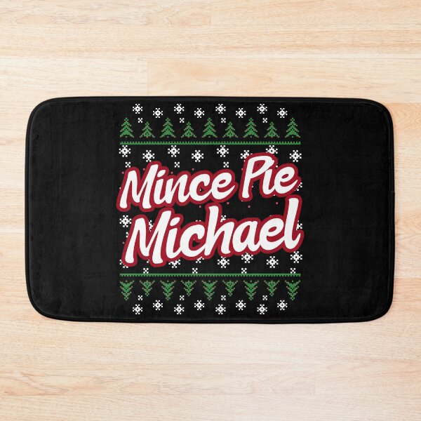 Item preview, Mince Pie Michael Christmas Party Name Group Graphic designed and sold by GO SHIRT-TEE.