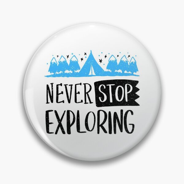 Item preview, Never Stop Exploring designed and sold by Parag's Travel Shop.