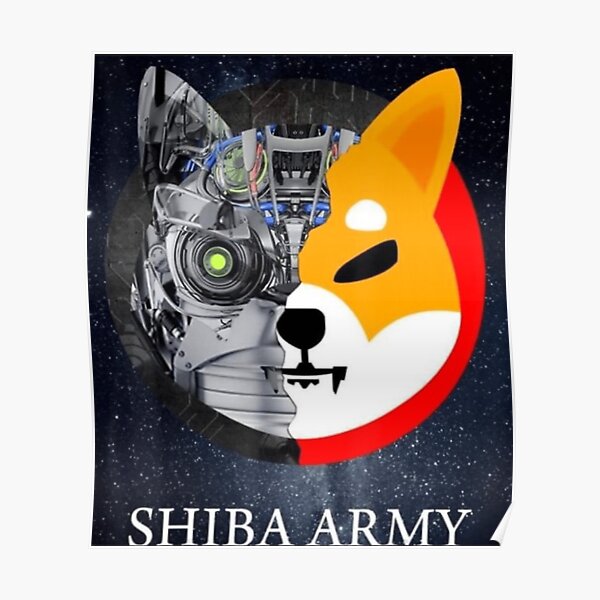 SHIBA ARMY Shibu Inu Crypto Currency Meme Poster