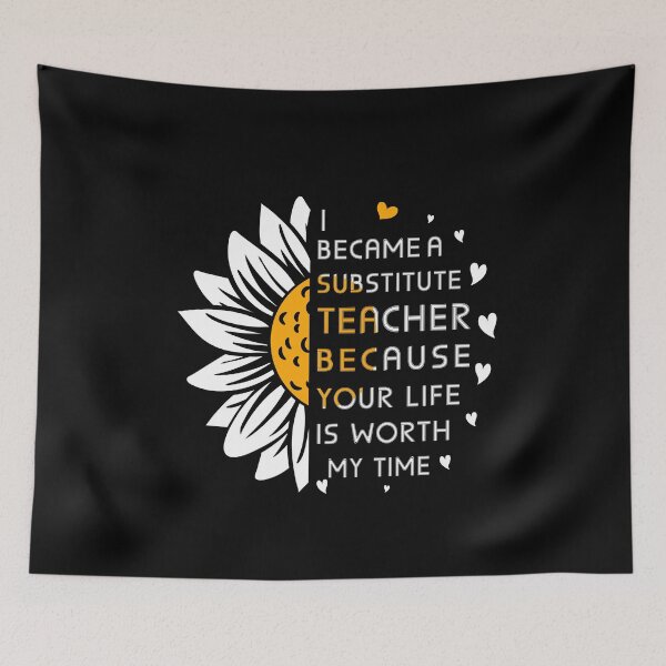 Item preview, I Became Substitute Teacher Because Your Life Is Worth My Time to school Sub designed and sold by Dream-bubble.