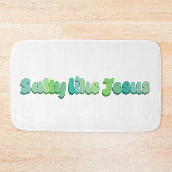 Item preview, Salty Like Jesus designed and sold by Gougirls TLC.
