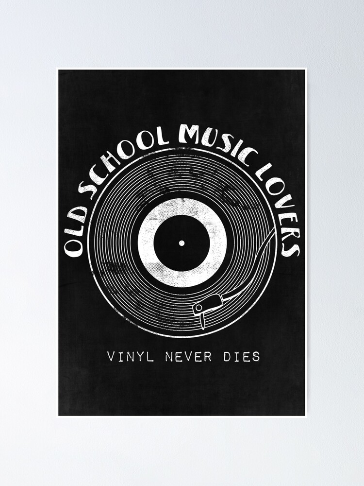 Old School Music Lover Vinyl Records Fan Poster for Sale by EddieBalevo