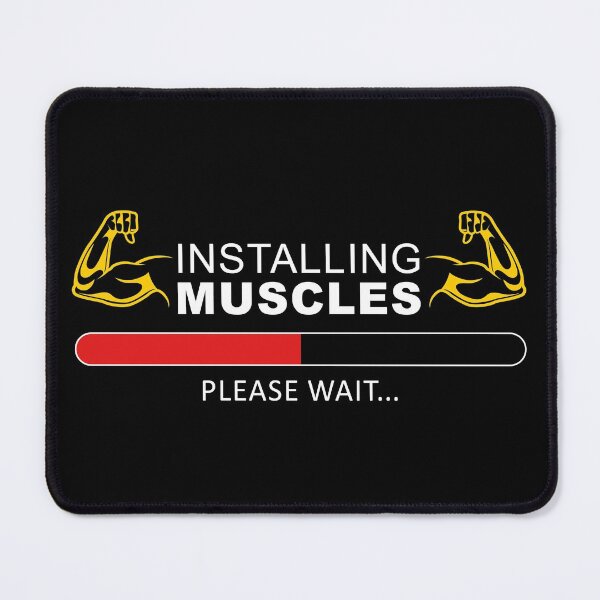 Item preview, Installing Muscles Please Wait | Funny Workout Slogan designed and sold by motivationaltee.