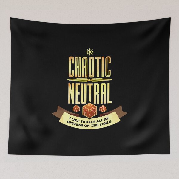 Item preview, Chaotic Neutral: I Like to Keep All My Options On The Table designed and sold by D20Tees.