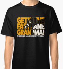 Get In the Fast Lane Classic T-Shirt