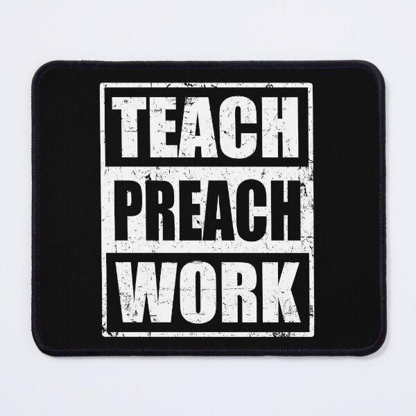 Item preview, Missionary Gift Teach Preach Work designed and sold by RiffXS.