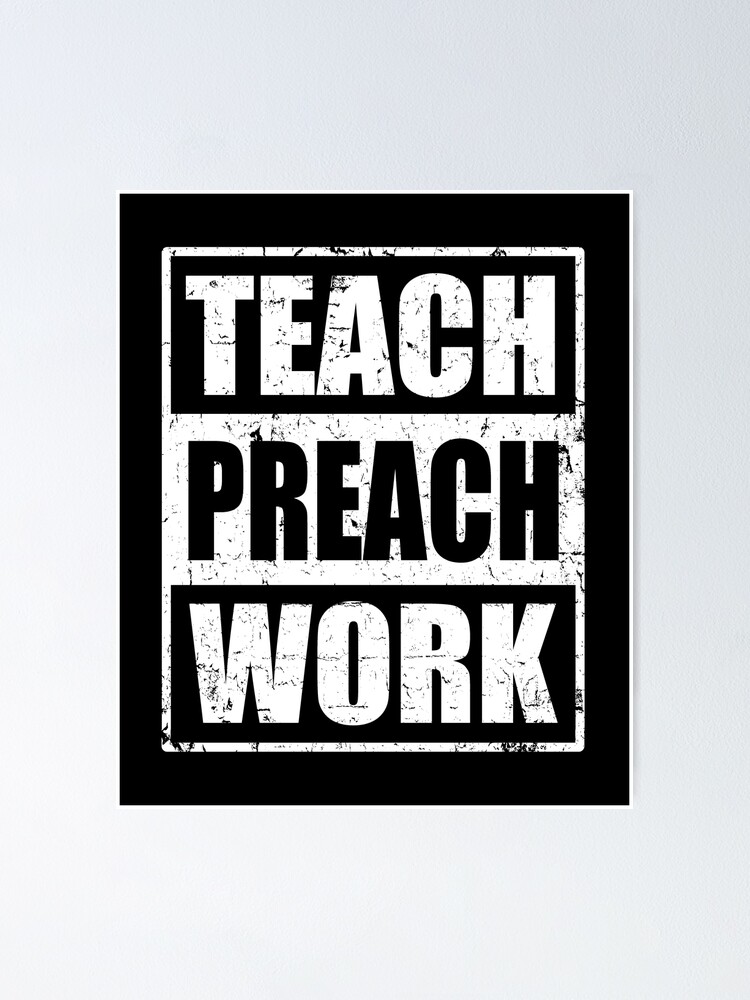 Thumbnail 1 of 3, Poster, Missionary Gift Teach Preach Work designed and sold by RiffXS.