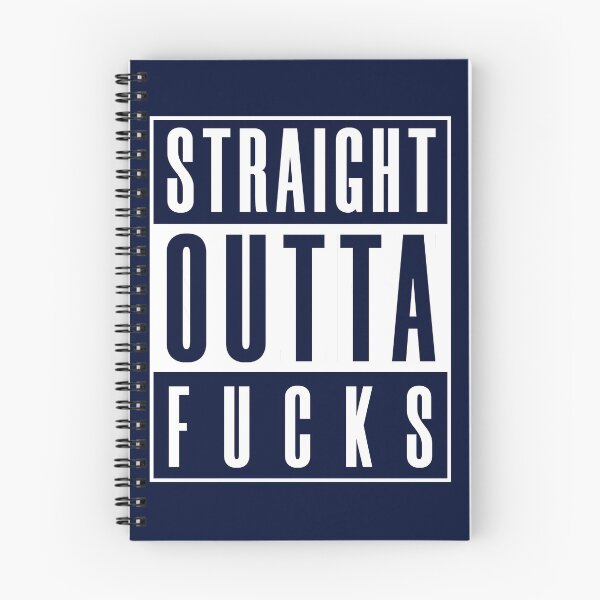 Item preview, Straight Outta Fucks designed and sold by HappySchnapper.