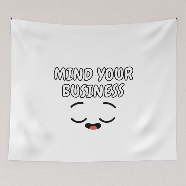 Item preview, Mind your business designed and sold by MariiaCreation.