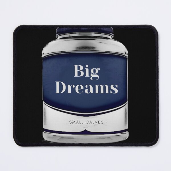 Item preview, Big Dreams Small Calves - protein powder  designed and sold by nasani.