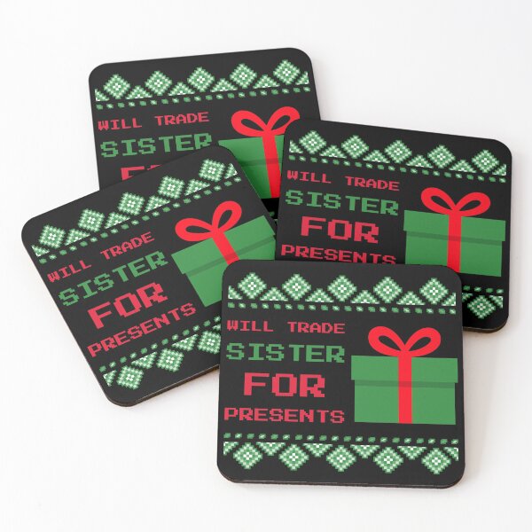 Item preview, Will Trade Sister for Presents designed and sold by JABG-01.