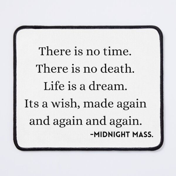 Item preview, Midnight Mass quote designed and sold by ArtsyShachar.