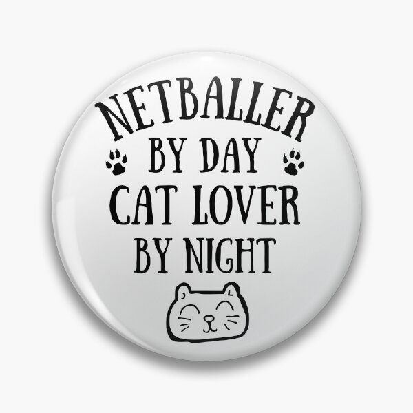 Artikelvorschau, Netballer bei Tag. Katzenliebhaber bei Nacht entworfen und verkauft von TheGreenGoat.