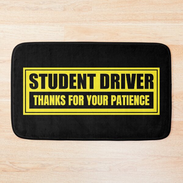 Item preview, Student Driver Thanks For Your Patience Sign designed and sold by BunnyPrinceDegn.