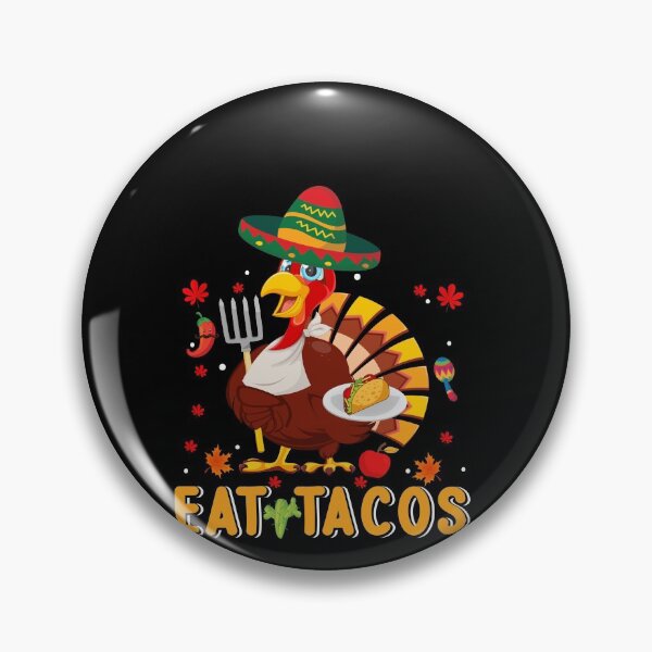 Item preview, Turkey Eat Tacos Funny Mexican Thanksgiving designed and sold by GINIART.