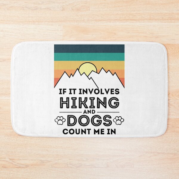 Item preview, If It Involves Hiking And Dogs Count Me In dog and hiking lover matching couple outfits designed and sold by Gold Chicken.