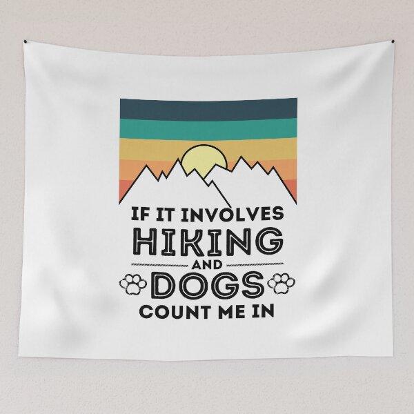 Item preview, If It Involves Hiking And Dogs Count Me In dog and hiking lover matching couple outfits designed and sold by Gold Chicken.