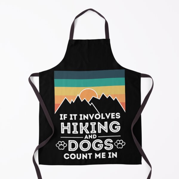 Item preview, If It Involves Hiking And Dogs Count Me In dog and hiking lover matching couple outfits designed and sold by Gold Chicken.