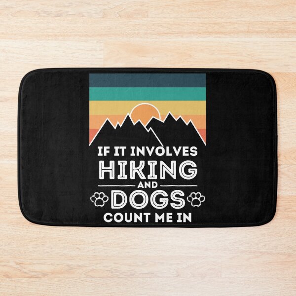 Item preview, If It Involves Hiking And Dogs Count Me In dog and hiking lover matching couple outfits designed and sold by Gold Chicken.