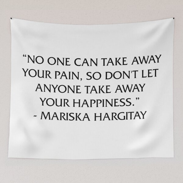 Item preview, Don't let anyone take away your happiness // Mariska Hargitay designed and sold by chxstainiac-.