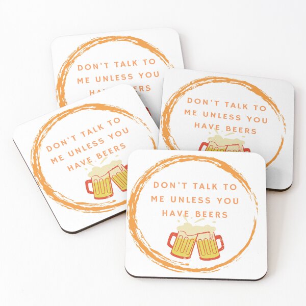 Item preview, Don't talk to me unless you have beers designed and sold by CyberPanda93.