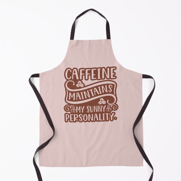 Item preview, caffeine maintains my sunny personality designed and sold by ZDreamers.
