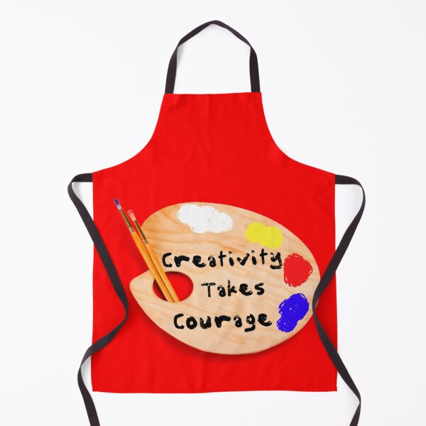 Item preview, Creativity Takes Courage designed and sold by artistoutfitter.