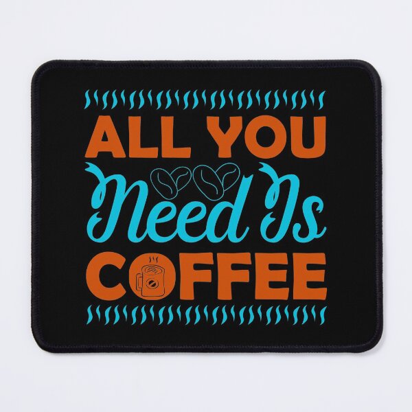 Item preview, All you need is coffee designed and sold by ZDreamers.