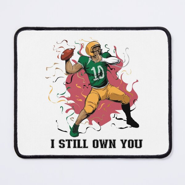 Item preview, I Still Own You - Trendy Sports Design For Sport Lovers designed and sold by Prince - Bestseller ★★★★★.