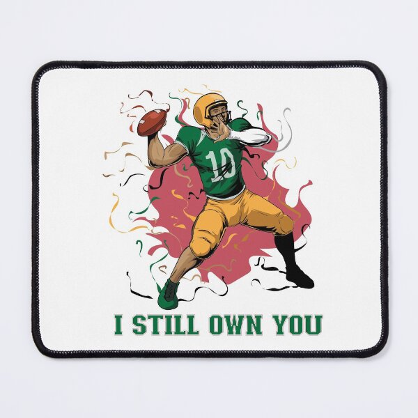 Item preview, I Still Own You - Trendy Sports Design For Sport Lovers designed and sold by Prince - Bestseller ★★★★★.