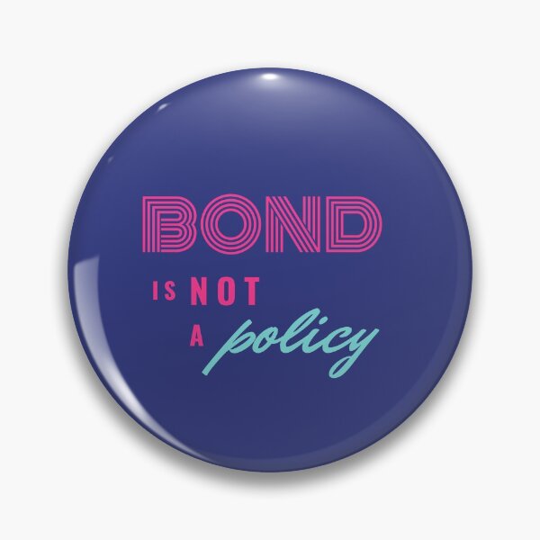 Item preview, Bond is not a Policy designed and sold by trendingatees.