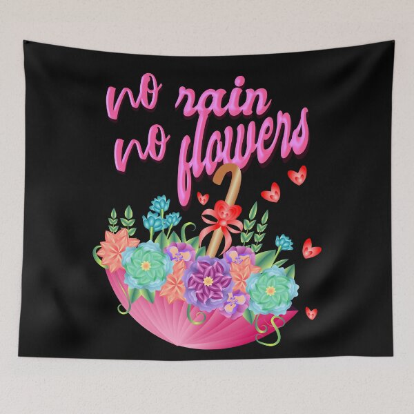 Item preview, No Rain No Flowers designed and sold by Paula Helit.