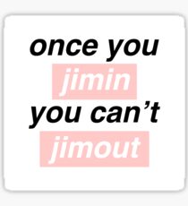 Once you Jimin... Sticker