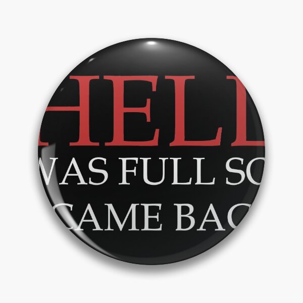 Item preview, Hell was full so I came back designed and sold by LustandPaint.