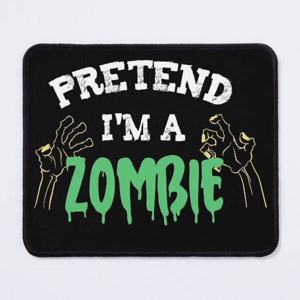 Item preview, pretend im a zombie funny halloween party lazy costume zombie designed and sold by joy4shirt.