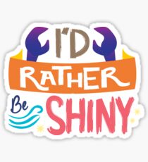 So Shiny Sticker