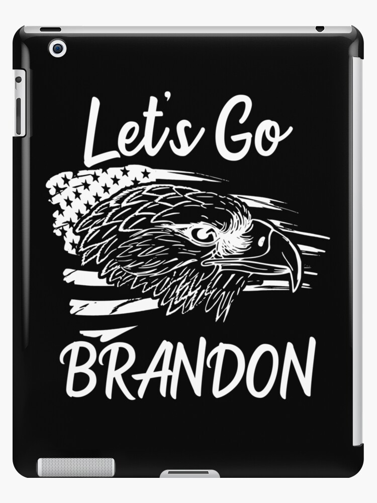 Funda y vinilo para iPad «Let's Go Brandon Bandera de EE. UU. Y canto  divertido del águila calva» de CharJens | Redbubble