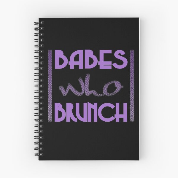 Item preview, Babes Who Brunch designed and sold by RiffXS.