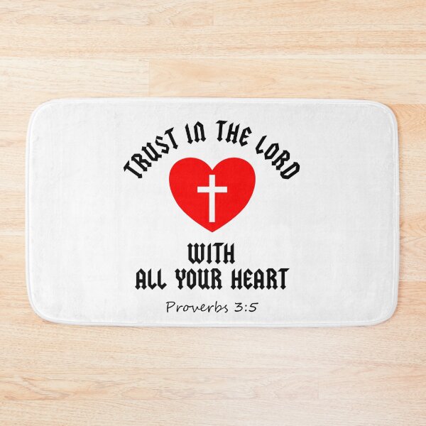 Item preview, Trust In The Lord With All Your Heart Proverbs designed and sold by DiscoBoogie.