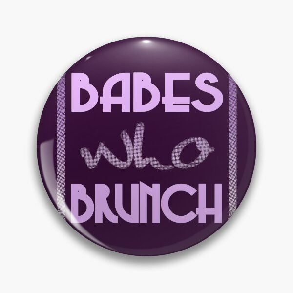 Artikelvorschau, Babes Who Brunch entworfen und verkauft von RiffXS.