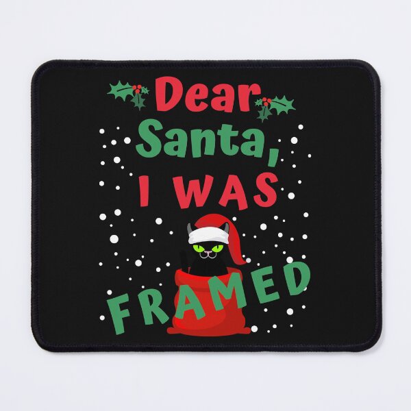 Item preview, dear santa i was framed designed and sold by Hey-Nice-Shirt.