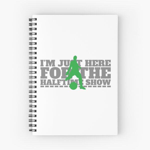 Item preview, I´m Just Here For The Halftime Show designed and sold by JABG-01.