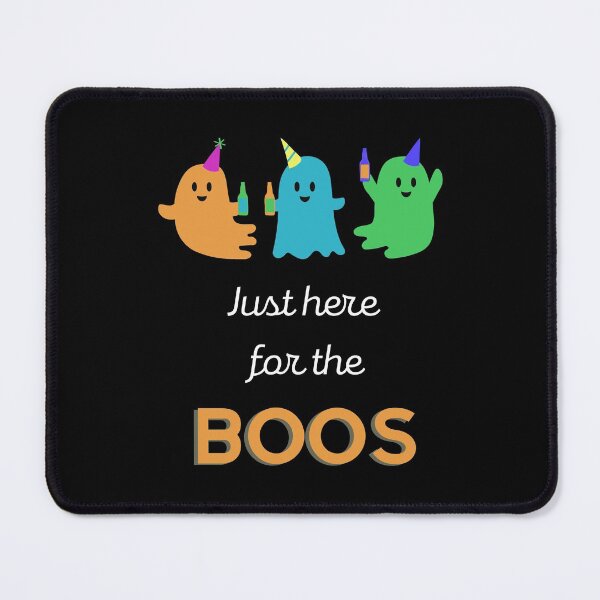 Item preview, Just Here for the Boos designed and sold by MenMakeSammichs.