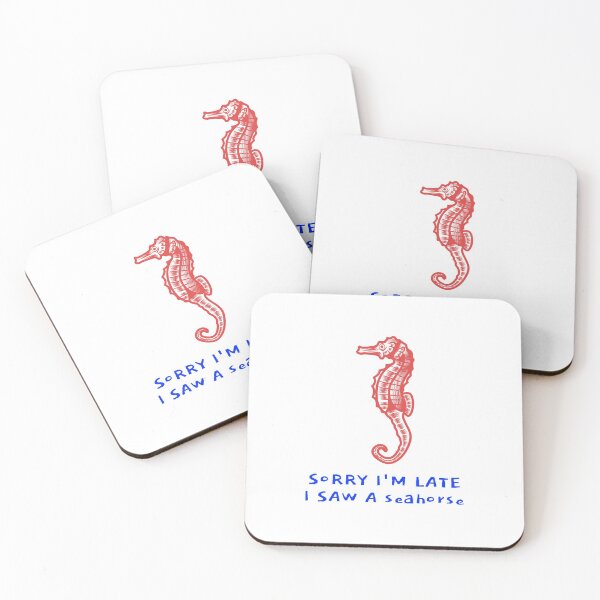 Item preview, Sorry I'm late I saw a seahorse designed and sold by art-fox.
