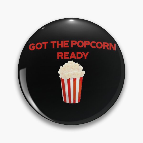 Item preview, Got the popcorn ready, it's ready designed and sold by Nubaex.