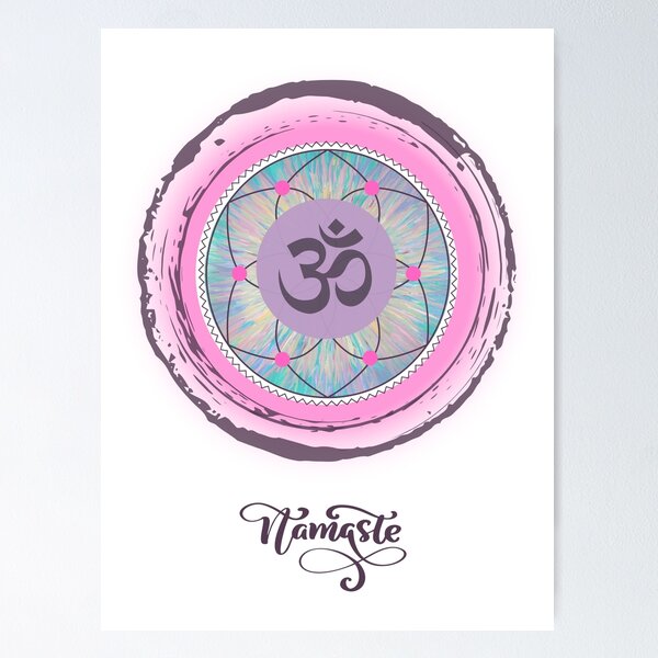 Namaste OHM - Energy Art - Acrylic Painting & Digital Art Design Poster