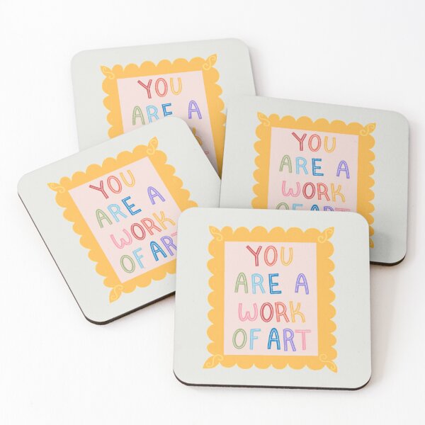 Item preview, You Are A Work Of Art designed and sold by Samantha Ammon.