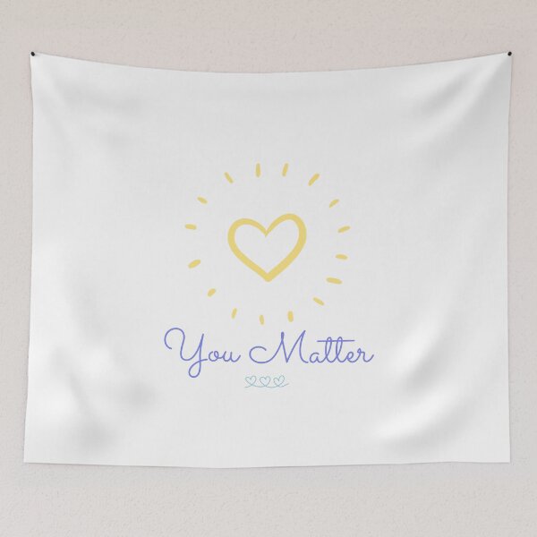 Item preview, You Matter w/ Big Yellow Heart - Products with a Purpose Charity Collection | Mental Health Advocate/Support, Suicide Prevention designed and sold by Teetee94.