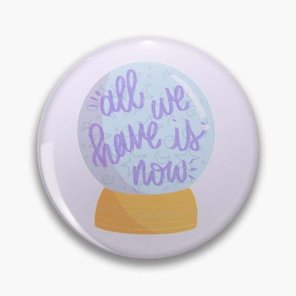 Item preview, All We Have Is Now designed and sold by Samantha Ammon.